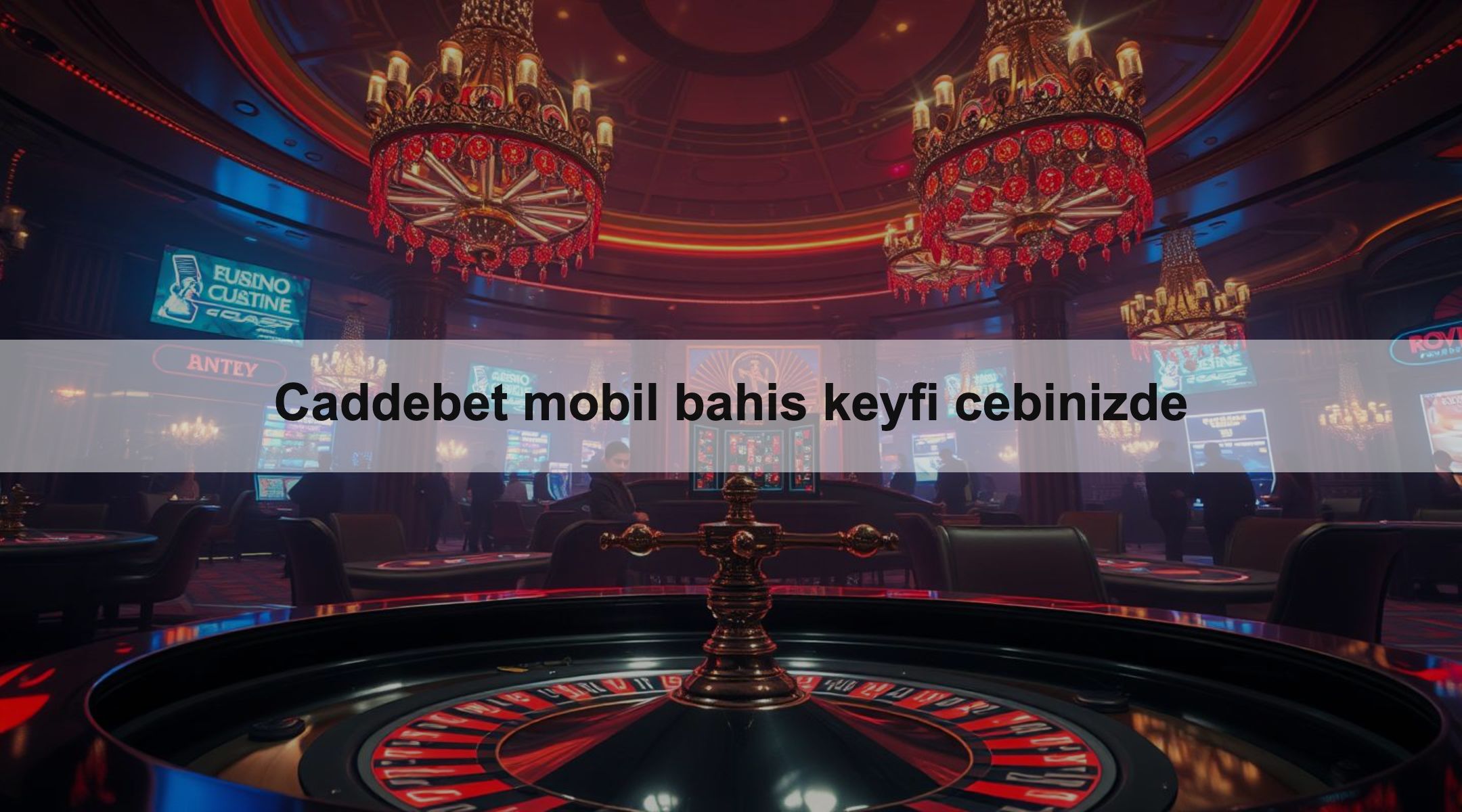 Caddebet mobil bahis keyfi cebinizde